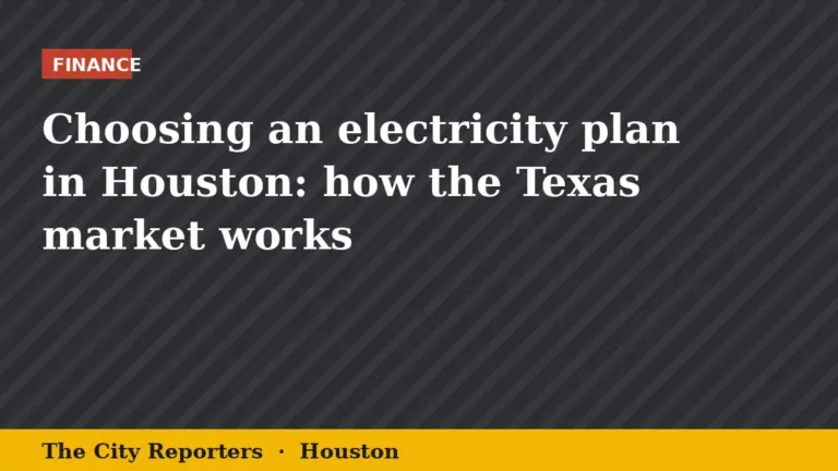The City Reporters graphic: Choosing an electricity plan in Houston: how the Texas market works